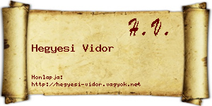 Hegyesi Vidor névjegykártya